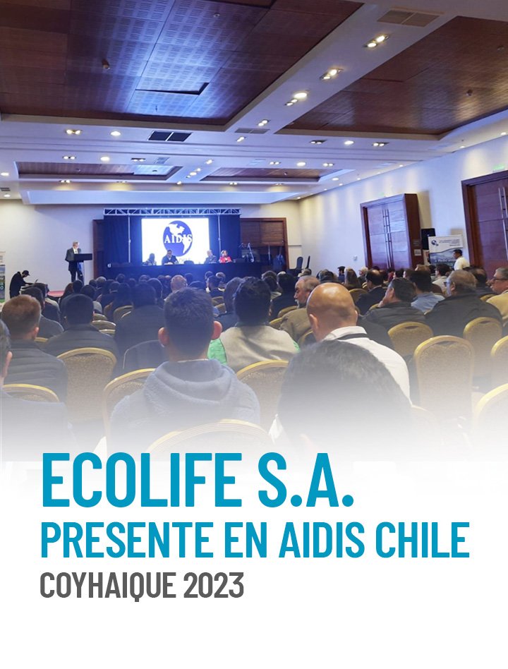 Ecolife S.A. presente en AIDIS Chile – Coyhaique 2023